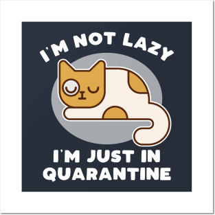 Funny Cat Quarantine Design Posters and Art